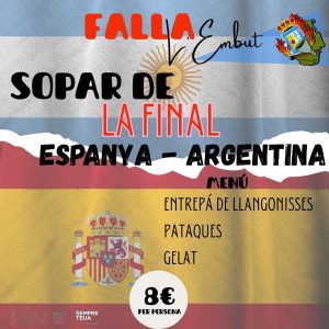 Sopar de la final Espanya - Argentina